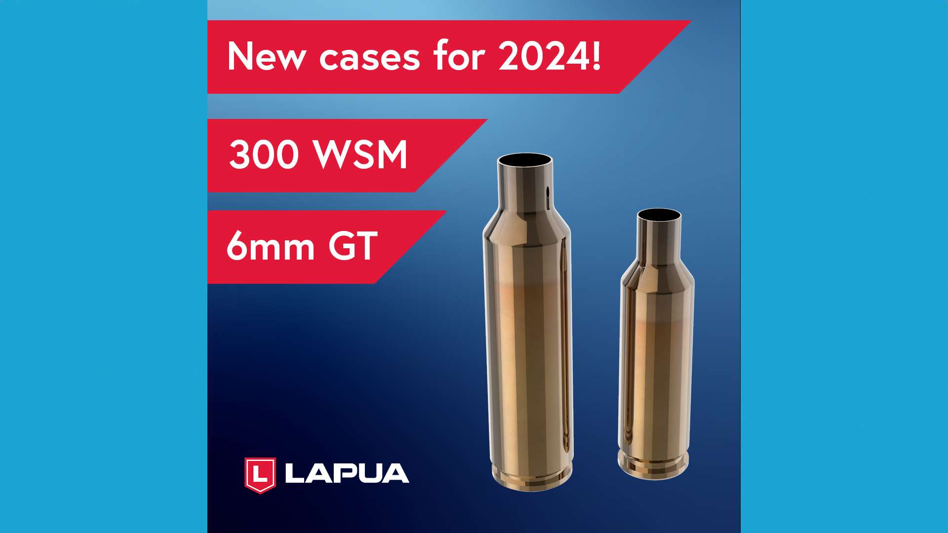 Lapua's .300 WSM and 6 mm GT brass