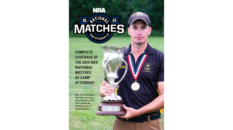 Read Our 2022 NRA National Matches At Camp Atterbury Digital Recap For Free | An NRA Shooting Sports Journal