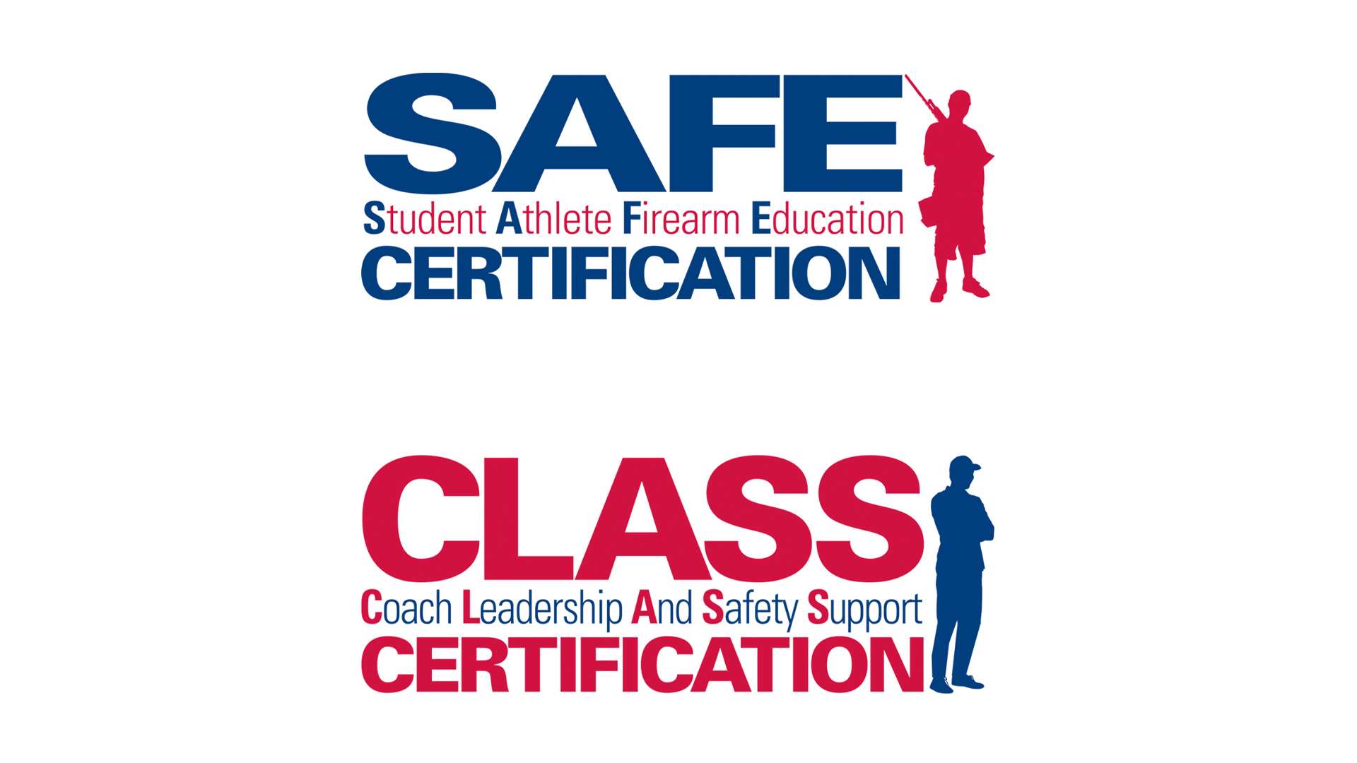 SAFE &amp; CLASS certification programs