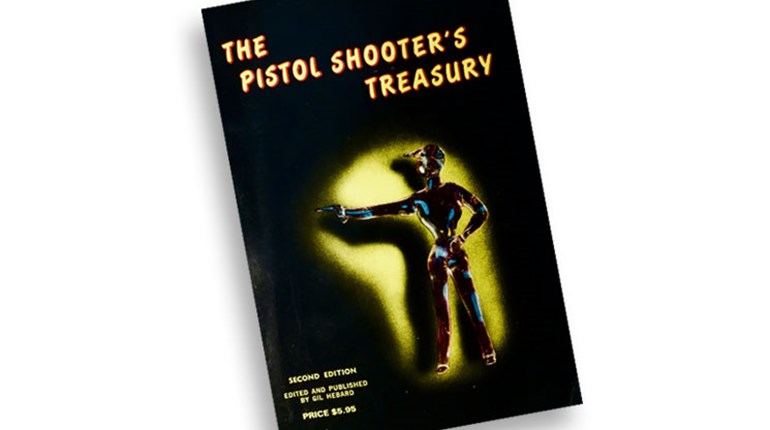 The Pistol Shooter’s Treasury: Second Edition | An NRA Shooting Sports Journal