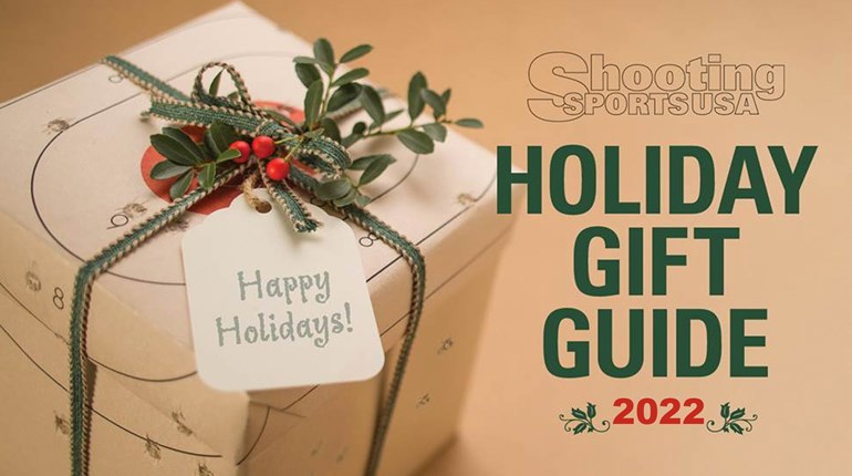 2022 Holiday Gift Guide | An NRA Shooting Sports Journal