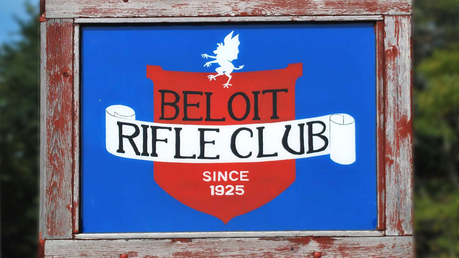 Beloit Rifle Club sign | Since 1925